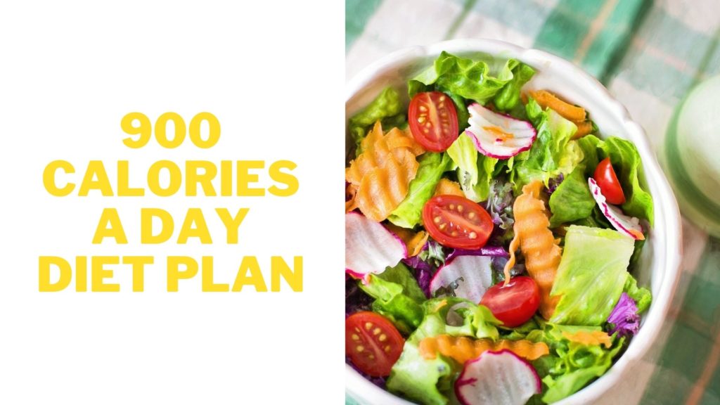 900 calories a Day Diet plan